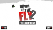 Dawn of the Fly 2: The Rise of The Fly