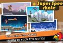 Super Speed skate screenshot 3