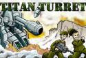 Titan Turret screenshot 1