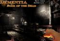 Dementia: Book of the Dead screenshot 1