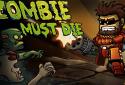 Zombie Must Die screenshot 5