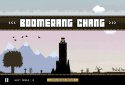 Boomerang Chang screenshot 5