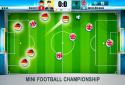 Mini Football Championship screenshot 1
