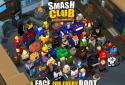 Smash Club:Streets of Shmeenis screenshot 10