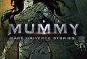The Mummy Dark Universe Stories screenshot 1