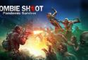 Zombie Shoot：Pandemic Survivor screenshot 1
