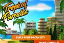 Tropical Paradise: Island Town - City Building Sim screenshot 6