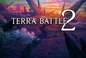 Terra Battle 2 screenshot 1