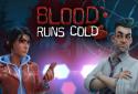 Blood Runs Cold screenshot 5