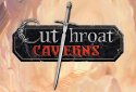 Cutthroat Caverns screenshot 1