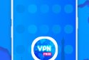 Free VPN - The Best VPN for Android screenshot 3