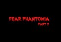 Fear Phantomia 2 - Scary Game screenshot 1