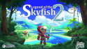 Legend of the Skyfish 2 screenshot 1