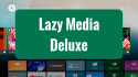 LazyMedia Deluxe screenshot 1